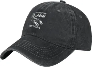 Don't Make Me Go Cajun On You Classic Casquette Cap Lightweight Adjustable Comfortable Breathable Men Women Hat3 Black