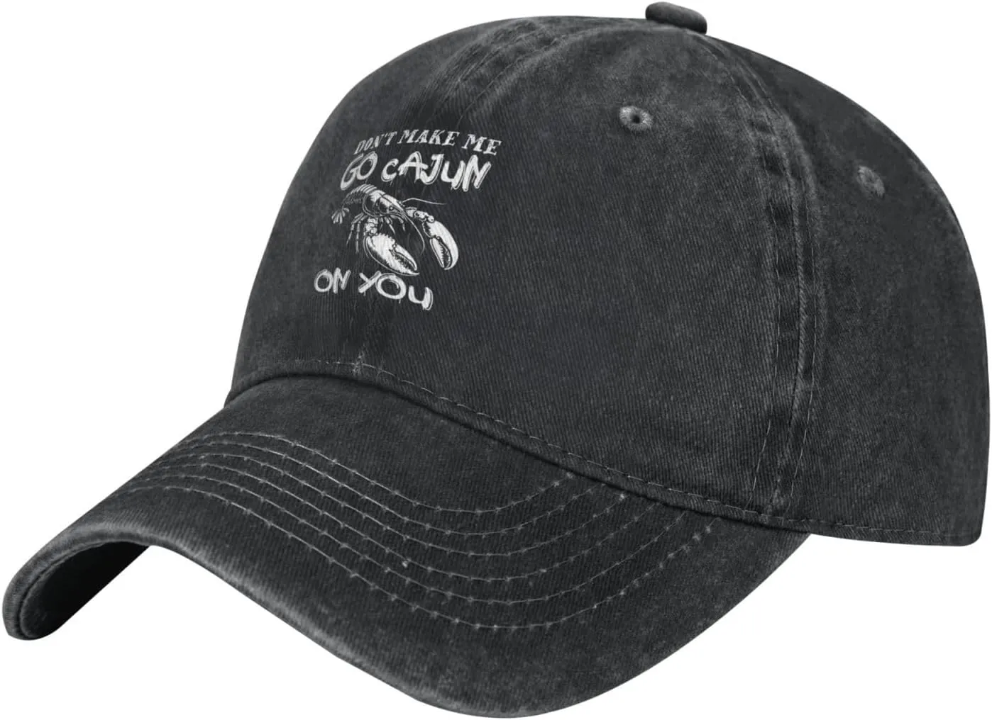 Don't Make Me Go Cajun On You Classic Casquette Cap Lightweight Adjustable Comfortable Breathable Men Women Hat3 Black